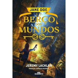 JANE DOE E O BERÇO DOS MUNDOS JEREMY LACHLAN ED MELHORAMENTOS