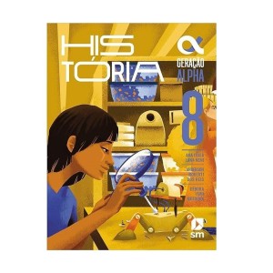 *ENCOMENDA* GERAÇÃO ALPHA HISTORIA 8ANO 5ª ED24 SM