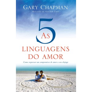 CINCO LINGUAGENS DO AMOR  GARY CHAPMAN MUNDO CRISTÃO